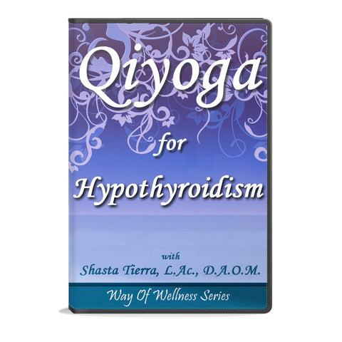 QiYoga for Hypothyroidism - Video Download